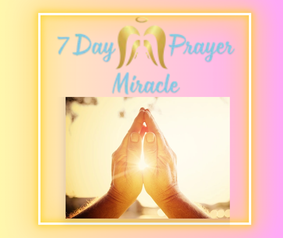 7 Day Prayer Miracle Reviews