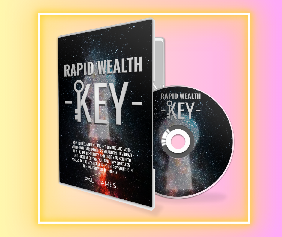 Rapid Wealth Key by Paul James reviews