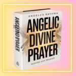 Angelic Divine Prayer reviews consumer reports