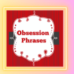 Obsession Phrases reviews